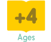 Ages +4 years old